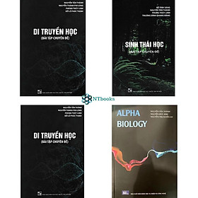 Combo 4 cuốn Alpha Biology - Di truyền học - Sinh thái học - Sinh học tế bào