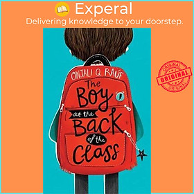 Sách - The Boy At the Back of the Class by Onjali Q. Rauf (UK edition, paperback)