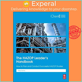 Ảnh bìa Sách - The HAZOP Leader's Handbook - How to Plan and Conduct Successful HAZOP St by Philip Eames (UK edition, paperback)