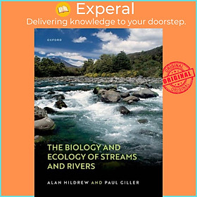 Sách - The Biology and Ecology of Streams and Rivers by Paul Giller (UK edition, paperback)