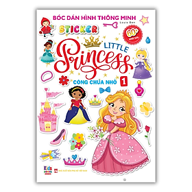 Bóc Dán Hình Thông Minh - Công Chúa Nhỏ - Little Princess Tập 1 (VT)