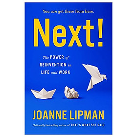 Sách ngoại văn: Next! - The Power Of Reinvention In Life And Work - HarperCollins Publishers
