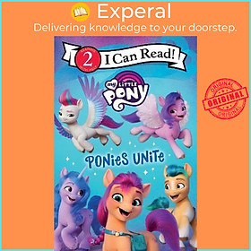 Sách - My Little Pony: Ponies Unite by Hasbro (paperback)