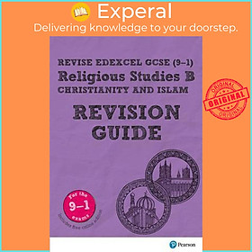 Sách - Revise Edexcel GCSE (9-1) Religious Studies B, Christianity & Islam Revisio by Tanya Hill (UK edition, paperback)