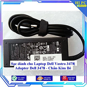 Sạc dành cho Laptop Dell Vostro 3478| Adapter Dell 3478 - Chân Kim Bé - Kèm Dây nguồn - Hàng Nhập Khẩu