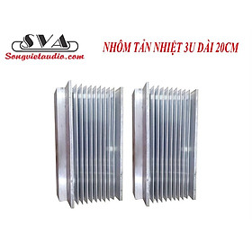 NHÔM TẢN NHIỆT 3U 20 CM - CẶP