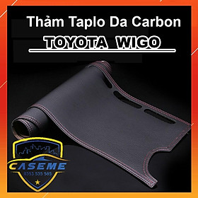 Thảm Taplo Da Vân Carbon Xe Toyota WIGO 2018 2019 2020