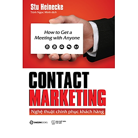 Contact Marketing - Nghệ thuật chinh phục khách hàng - Bản Quyền