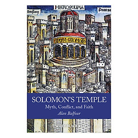 Download sách Solomon's Temple: Myth, Conflict, And Faith