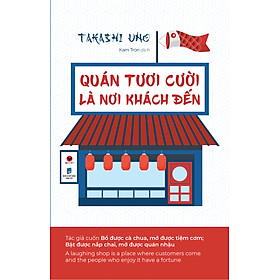 [Download Sách] Sách - Quán tươi cười là nơi khách đến