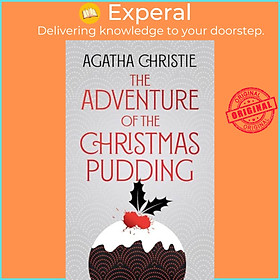 Sách - The Adventure of the Christmas Pudding by Agatha Christie (UK edition, hardcover)