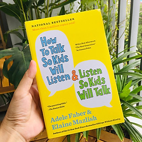 Ảnh bìa How to Talk So Kids Will Listen and Listen So Kids Will Talk