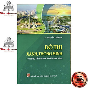 Sách - Đô thị xanh thông minh (Từ thực tiễn thành phố Thanh Hóa)