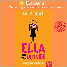 Sách - Ella on the Outside by Cath Howe (UK edition, paperback)