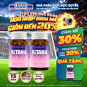 [Tặng Hộp 15v] Combo 2 Chai 60v – Viên Uống Trắng Da Ritana Ecogreen Chứa Glutathione Mờ Sạm Nám, Chống Nắng Cho Da