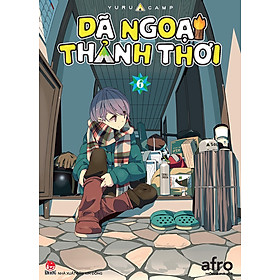 Sách – Dã ngoại thảnh thơi – tập 6