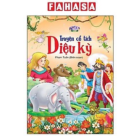 Sách - Truyện Cổ Tích Diệu Kỳ