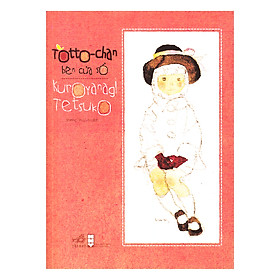 Download sách Totto-Chan Bên Cửa Sổ (Tái Bản 2017)