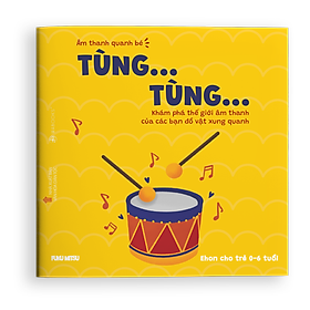Sách Ehon Âm Thanh Quanh Bé