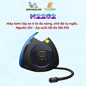 Michelin M2202 - Máy bơm lốp xe ô tô đa năng, chế độ tự ngắt, nguồn sạc 12V, công suất 144W - Hàng Chính Hãng