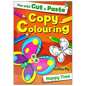 Fun With Cut & Paste Copy Colouring: Butterfly Happy Time - Đang cập nhật