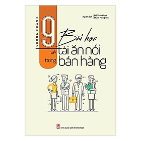 Hình ảnh Cuốn Sách Kỹ Năng Cực Hay Để Bạn Thành Công: 9 Bài Học Về Tài Ăn Nói Trong Bán Hàng