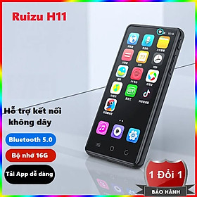 Mua Tặng Kèm Củ Sạc - (Hỗ Trợ Tiếng Việt) Máy Nghe Nhạc MP3 Xem Video MP4 HĐH Android Màn Hình Cảm Ứng 4.0 Inch Kết Nối Bluetooth Ruizu H11 Bộ Nhớ 16GB - Hàng Chính Hãng