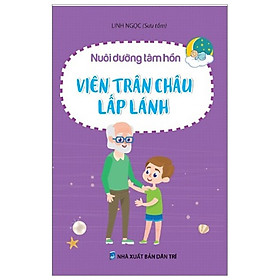 [Download Sách] Nuôi Dưỡng Tâm Hồn - Viên Trân Châu Lấp Lánh