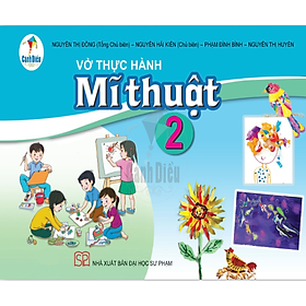 Vở Thực Hành Mĩ Thuật lớp 2 (Cánh Diều)