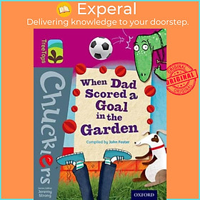 Sách - Oxford Reading Tree TreeTops Chucklers: Level 10: When Dad Scored a Goal by Jeremy Strong (UK edition, paperback)