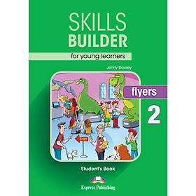 Sách - Dtpbooks - Skills Builder Flyers 2 - Student's Book (with DigiBooks App)