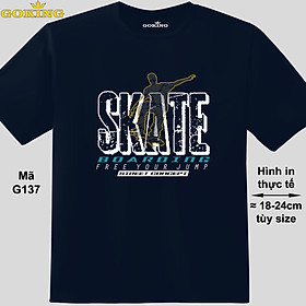 SKATE BOARDING, free your jump, mã G137. Hãy tỏa sáng như kim cương, qua chiếc áo thun Goking siêu hot cho nam nữ trẻ em, cặp đôi, gia đình, đội nhóm