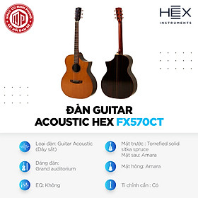 Đàn Guitar Acoustic Hex FX570CT - Hàng chính hãng