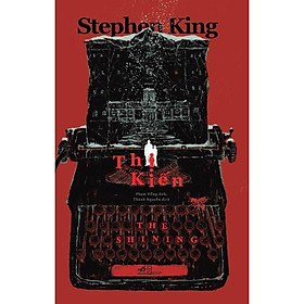 Thị Kiến (The Shinning - Stephen King)