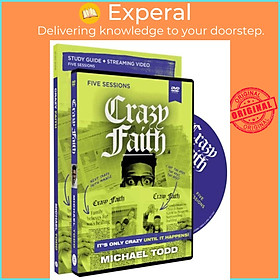 Sách - Crazy Faith Study Guide with DVD - It's Only Crazy Until It Happens by Michael Todd (UK edition, paperback)