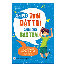 [Download Sách] Sách: Cẩm Nang Tuổi Dậy Thì Dành Cho Bạn Trai (Tái Bản)