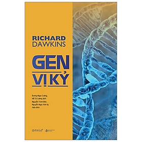 Sách Gen vị kỷ - Richard Dawkins - Alphabooks - BẢN QUYỀN
