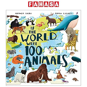 If The World Were 100 Animals