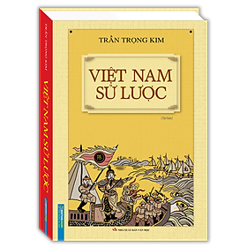Sách Việt Nam Sử Lược (Bìa Cứng) - Tái Bản
