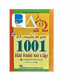 23 Chuyên Đề Giải 1001 Bài Toán Sơ Cấp - Tập 1