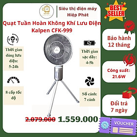 Quạt tích điện tuần hoàn không khí đa năng Kalpen CFK-999, sử dụng liên tục từ 5-24 giờ, Pin lithium 10.000mA, điều khiển từ xa, hẹn giờ - Hàng chính hãng