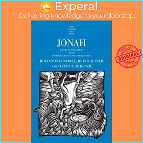 Sách - Jonah - A New Translation with Introduction and Commentary by Rhiannon Graybill (UK edition, hardcover)