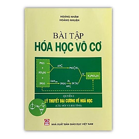Sách – Bài tập hóa học vô cơ – Quyển 1 ( DN)