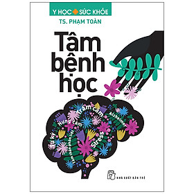 Hình ảnh sách Tâm Bệnh Học