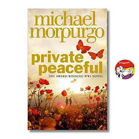 Private Peaceful by Michael Morpurgo - Children Story book in English - Sách Ngoại Văn Nhập Khẩu - HarperCollins Children's Books