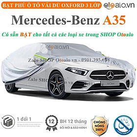 Bạt che phủ xe ô tô Mercedes Benz A35 vải dù 3 lớp CAO CẤP BPXOT - OTOALO