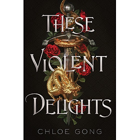Tiểu thuyết tiếng Anh: These Violent Delights