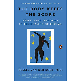 Sách ngoại văn Score: Brain, Mind, and Body in the Healing of Trauma - Bessel van der Kolk | Bookmedi