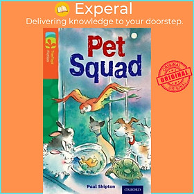 Sách - Oxford Reading Tree TreeTops Fiction: Level 13 More Pack B: Pet Squad by Jan McCafferty (UK edition, paperback)