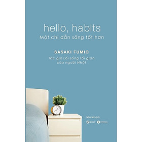 Sách - hello, habits - một chỉ dẫn sống tốt hơn